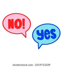 Hand-drawn message bubbles with yes and no text. Creative sticker symbolizing communication, decision-making, and conversation. Vector illustration for brainstorming, dialogue, and feedback.