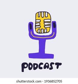 Hand-drawn microphone, podcasts, radio, conversation, news. Vector graphics on white background
