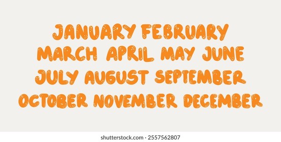 Hand-drawn monthly names in orange with a playful dotted design. Perfect for seasonal designs, calendars, and creative projects.