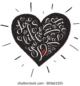 Hand-drawn motivational poster. Heart with wise quote. Inspirational vector typography. Love the life you live. Live the life you love.
