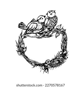 Hand-drawn nest with birds on the branches of a tree. Frame for print, tattoo, tag, emblem.