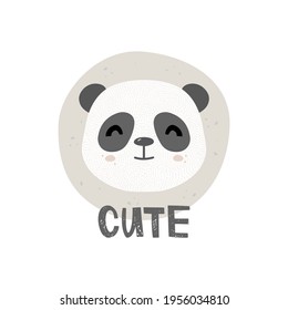 Hand-drawn panda portrait. Handwritten lettering cute. Abstract background with dots. Vector illustration in Scandinavian style. Simple shapes with texture. Print design. Poster for nursery, t-shirt