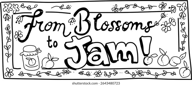 Sinal de pêssego desenhado à mão rabiscar vetor. Flores, geleia e pêssegos. "Das Flores ao Engarrafamento!"