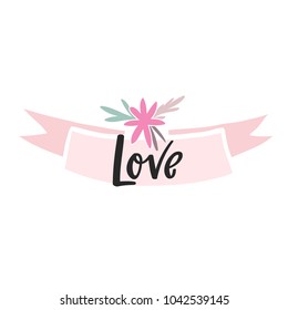 Handdrawn ribbon banner with Love lettering. Calligraphic vector illustration. Design graphic template. Doodle decoration element for wedding, invitation, save the date, greeting cards, t-shirt print.