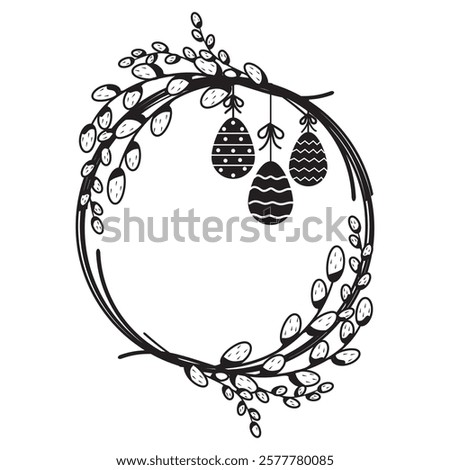 Hand-drawn round decorative frame made of willow, Easter eggs and floral elements