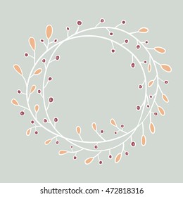 Hand-drawn, round frame. Round frame made of branches with leaves and berries. Autumn, vintage colors. Wreath painted by hand.