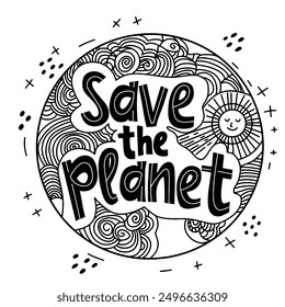 Hand-Drawn 'Save the Planet' Text on Earth with Sun and Clouds.