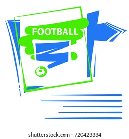 Hand-drawn sketch image template set banner, poster, flyer with emblem, sign, logo, logotype for football, soccer club, team. Vector illustration. 