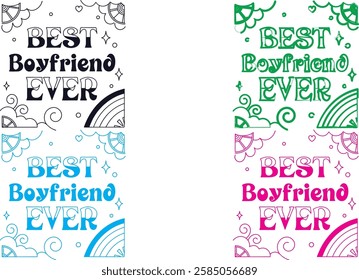 Hand-drawn sketches, best boyfriend ever text, stick figure couples, multiple color variations, simple line art, minimalist illustration style, monochrome designs, text and image combination, casual r