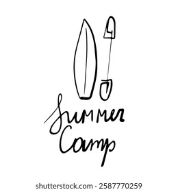 Hand-Drawn Summer Camp Illustration with Surfboard, Paddle, and Calligraphy on White Background – Minimalist Outdoor Adventure Sketch