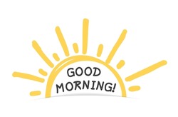 Handdrawn Sun With Good Morning Text, Vector Eps10 Illustration