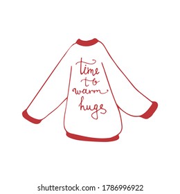Hand-drawn sweater doodle. Hugs lettering . Vector illustration