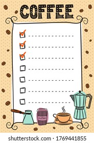 Hand-drawn template for a coffee menu. Vintage frame and lines of the list. Cup, Turk, coffee maker, beans and coffee to go. Vector illustration for cafes and restaurants.