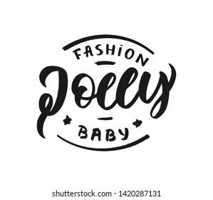 Hand-drawn template vector logo "Jolly" for shop, store, market with children dress. Lettering and calligraphy for poster, postcard, banner, window. Print on cup, bag, shirt, package, balloon

