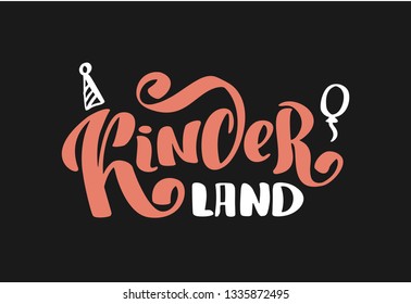 Hand-drawn template vector. Logo "Kinder land" for shop, store, market with children dress. Lettering and calligraphy for poster, background, postcard, banner, window. 