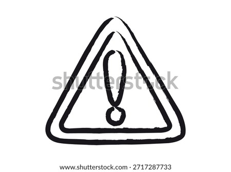 Hand-drawn triangular warning sign with exclamation mark, made with black brush strokes