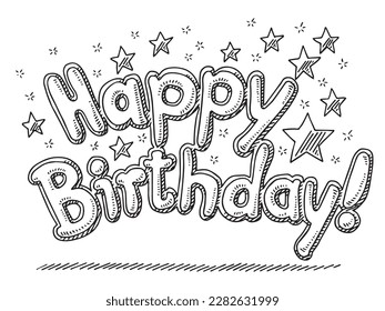 Hand-drawn vector drawing of a Happy Birthday Celebration Text and Stars. Black-and-White sketch on a transparent background (.eps-file). Included files are EPS (v10) and Hi-Res JPG.