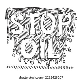 Handgezeichnete Vektorgrafik eines Protestkonzepts für Stopp Oil. Schwarz-Weiß-Skizze auf transparentem Hintergrund (.eps-file). Einschließlich Dateien sind EPS (v10) und Hi-Res JPG.
