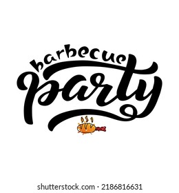 Handdrawn vector illustration with black lettering on textured background Barbecue Party for invitation, celebration, social media content, advertising, decor, poster, print, website, banner, template