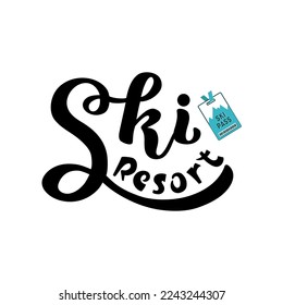 Ilustración vectorial dibujada a mano con letras "Ski Resort" para carteles, logotipo, signo o plantilla