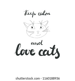 Hand-drawn vector illustration of a cat with a Keep calm and love cats lettering.