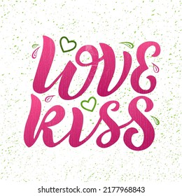 Handdrawn vector illustration with color lettering on textured background Love Kiss for greeting card, banner, billboard, social media content, celebration, advertising, poster, decor, print, template