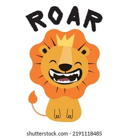 Hand-drawn vector illustration of a cute funny lion in a crown, with quote lettering Roar. Isolated objects. Scandinavian style flat design. Concept for children's print.