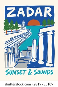 Hand-drawn vector illustration featuring the coastal scenery of Zadar with ancient Roman columns and a scenic sunset over the sea. The design uses a bold minimalist style with vibrant blue and orange tones to capture a relaxed mood. Ideal for travel brochures or souvenir prints.