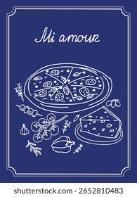 Ilustração vetorial desenhada à mão com uma pizza e uma fatia de queijo rodeada por ervas e legumes. Fundo azul elegante com o texto Mi amour adicionando um toque romântico.