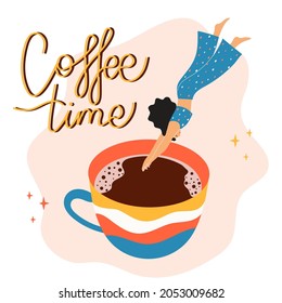 Hand-drawn vector illustration with girl in pajamas dives into a cup of coffee and the lettering phrase - Coffee time. Inspirational design for print, poster, banner, card