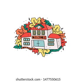 Handdrawn vector illustration - sketch. Back to school! The school building on the background of autumn leaves. Cute sticker.