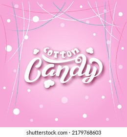 handgezeichnete Vektorgrafik mit der Aufschrift "Cotton Candy" für Plättchen, Deko, Einladung oder Flyer