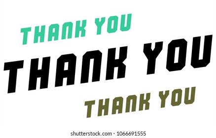 Hand-drawn vector lettering phrase. Modern motivating calligraphy on the wall, poster, graphics, cards, t-shirts and many more, thank you card