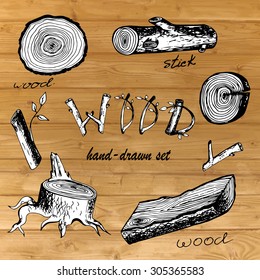 Hand-drawn vector set with wood, stick and lag in ink doodle style on wooden background