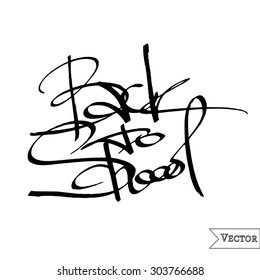 Handdrawn vector sign BACK TO SCHOOL. Monochrome isolated label for sale. Ink inscription.