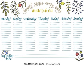 Hand-drawn weekly List Templates with days of the week and handwriting lettering - Small steps every day. Organizer and Schedule with Notes and To Do List with doodle floral elements. Vector. Isolated