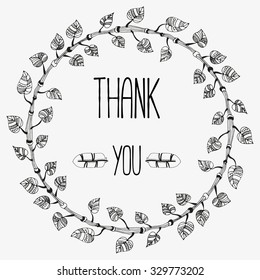 Hand-drawn wreath with phrase " Thank you". Made by trace from sketch.Tree trunk with branches and leaves. Ink pen.  Fantastic patterns on the leaves of trees. White. 