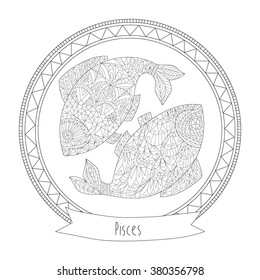 Hand-drawn zodiac pisces with ethnic floral and geometric doodle pattern. Horoscope symbol. For tattoo art, coloring book. Coloring page, design for relax, antistress, vector illustration