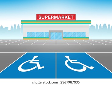 Handicapped Parking Area at Supermarket Store. Disabled Parking Space. Wheelchair Parking Space for Disabled People. Vector Illustration.