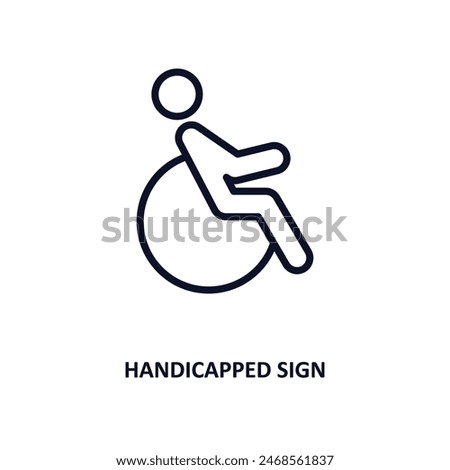 handicapped sign icon. Thin line handicapped sign icon from people and relation collection. Outline vector. Editable handicapped sign symbol can be used web and mobile