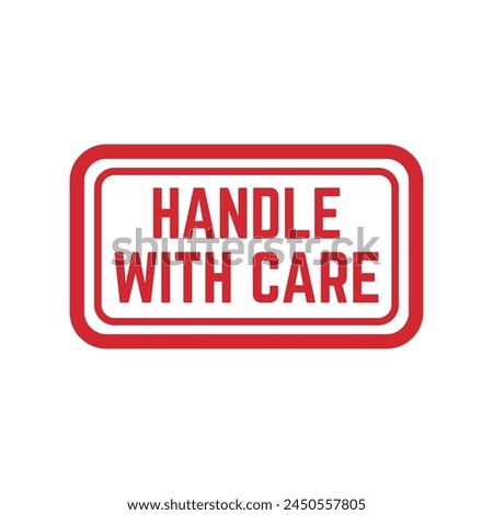 Handle with care label vector icon for packaging.