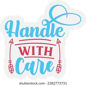 Handle With Care svg ,Small Business design, Small Business Svg design