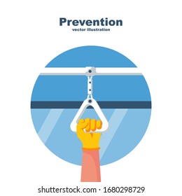 Handles for passengers in public transport. Human in protective yellow gloves. Protection against viruses and bacteria. Precaution icon. Vector flat design. Coronavirus 2019-ncov prevention.