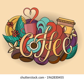 Caligrafía con letras de mano: café. Estilo doodle, café caliente, taza, olas, granos de café. Ilustración vectorial. Para afiches, afiches, diseño de cafés, restaurantes, menús, pancartas
