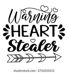 Hand-lettered Valentine’s Day typography featuring the playful quote “Warning: Heart Stealer” with arrow and heart icons. This modern romantic illustration combines expressive lettering with charming love symbols, making it perfect for Valentine’s Day t-shirts, greeting cards, posters, stickers, social media graphics, gift prints, party decorations, and seasonal holiday designs. Ideal for trendy Valentine merchandise, romantic branding, and contemporary love-themed creative projects.