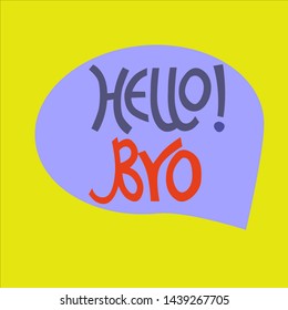 Hand-lettered Hello Bro phrase in blue bubble on yellow background. Comics-like style