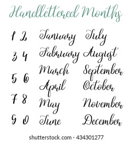 Hand-lettered month for calendar. Calligraphic words. Months of a year.