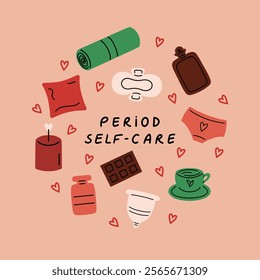 Hand-lettered phrase 'Period self care' surrounded by soothing symbols of comfort and wellness, focusing on relaxation and self-nurturing during menstruation.