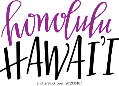 Hand-lettered vector of Honolulu Hawai'i