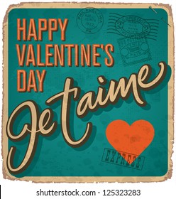 hand-lettered vintage st. valentine's card -- with handmade calligraphy, vector (eps10); grunge effects in a separate layer;